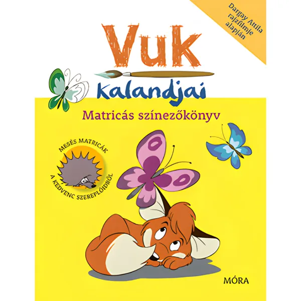 Móra: Dargay Attila e Fekete István - Le avventure di Vuk libro da colorare con adesivi immagine 1