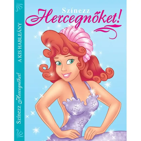 Colora le Principesse! - Il libro da colorare della piccola sirena immagine 1