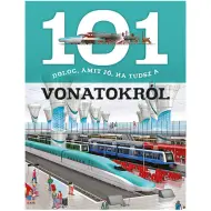 101 cose da sapere sui treni libro divulgativo