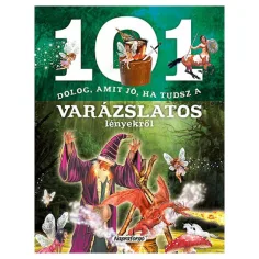 101 cose che è bene sapere sui creature magiche libro di divulgazione