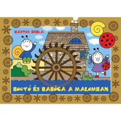 Bogyó e Babóca al mulino - libro per bambini - Pagony