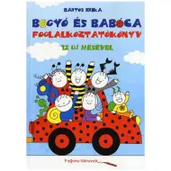 Bogyó e Babóca libro di attività con 12 nuove storie