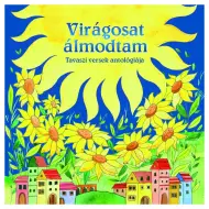 Classici ungheresi - Ho sognato fiori