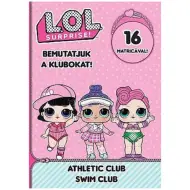 L.O.L. Surprise! - Presentiamo i Club! - Quaderno di attività con adesivi sportivi e di nuoto