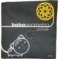 Móra: Babageometria – Libro di stoffa per lo sviluppo della percezione delle curve