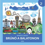 Móra: Bartos Erika - Bruno al Balaton 2. - Costa sud