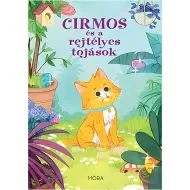 Móra: Cirmos e le uova misteriose libro illustrato per bambini