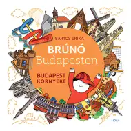 Móra: Erika Bartos - Bruno a Budapest 6. - I dintorni di Budapest