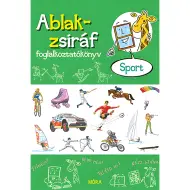 Móra: Eszterág Ildikó - Libro di attività Ablak-zsiráf - Sport