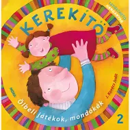 Móra: J. Kovács Judit - Kerekítő 2. – Giochi in grembo, filastrocche con audio scaricabile