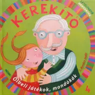 Móra: J. Kovács Judit - Kerekítő 4. – Giochi in grembo, filastrocche con audio scaricabile