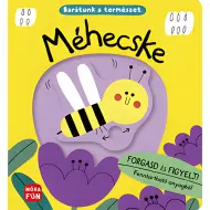 Móra: La nostra amica ape - La natura - Gira e osserva! libro interattivo a fogli mobili