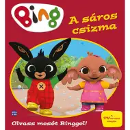 Móra: Leggi una fiaba con Bing! - Gli stivali infangati