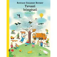 Móra: Rotraut Susanne Berner - Il libro delle stagioni: Primavera
