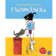 Móra: Vladimir Suteyev - Il libro illustrato dei tre gattini