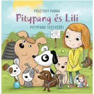 Pitypang e Lili - Il libro delle fiabe dei fratelli di Pitypang