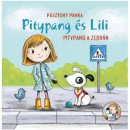 Pitypang e Lili - Pitypang sulle strisce pedonali libro di fiabe