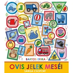 Bartos Erika: Fiabe dei segni prescolari - Gruppo giallo - Pagony