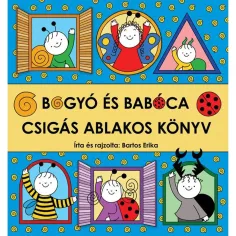 Bogyó e Babóca - Libro con finestra a chiocciola - Pagony