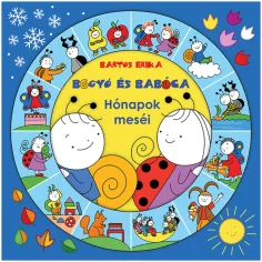 Bogyó e Babóca: Fiabe dei mesi libro illustrato - Pagony