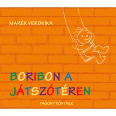 Boribon al parco giochi libro di fiabe - Pagony