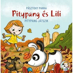 Dente di leone e Lili - Dente di leone gioca libro delle fiabe - Pagony