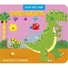 Hová bújtam? - Libro per bambini Dinoszauruszok immagine 1