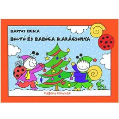 Il Natale di Bogyó e Babóca libro di fiabe - Pagony