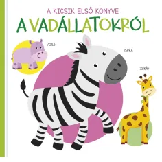 Il primo libro dei piccoli - Libro per bambini sugli animali selvatici