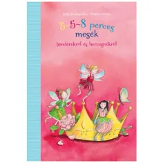 Libri di fiabe di 3-5-8 minuti su fate e principesse - Pagony