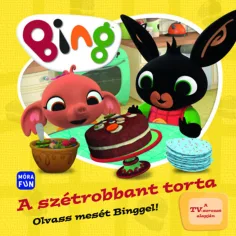 Móra: Bing - La torta esplosa - Leggi una storia con Bing! libro di fiabe