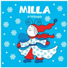 Milla, il libro delle fiabe di neve - Pagony