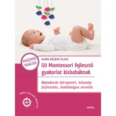 Móra: 60 esercizi di sviluppo Montessori per neonati