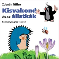 Móra: Romhányi Ágnes - Il piccolo talpa e gli animali libro da sfogliare