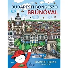 Móra: Bartos Erika - Esploratore di Budapest con Brúnó