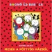 Bogyó e Babóca: Racconti dalla casa a pois libro di fiabe - Pagony