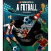 Con una torcia elettrica - Sulle tracce del calcio