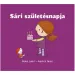 Il libro di fiabe per il compleanno di Sári - Pagony
