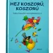 Móra: Erzsébet Sinka - Ehi, corona, corona libro di filastrocche