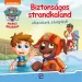Móra: Paw Patrol - Avventura sicura in spiaggia - Consigli dai cagnolini