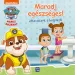Móra: Paw Patrol - Rimani in salute - Consigli utili dai cuccioli