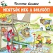 Móra: Richard Scarry - La città di Felicittà - Salviamo il pianeta!