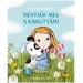 Salviamo il mio cagnolino! Libro di fiabe