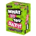 What Did You Say? gioco da tavolo per adulti