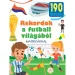 Record dal mondo del calcio libro informativo con adesivi